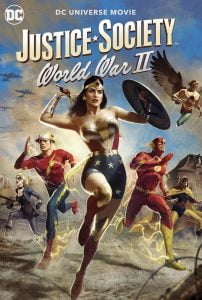 Justice Society: World War II (2021) Bangla Subtitle – জাস্টিস সোসাইটিঃ ওয়ার্ল্ড ওয়ার ২