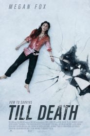 Till Death (2021) Bangla Subtitle – টিল ডেথ