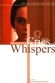 Cries & Whispers (1972) Bangla Subtitle – ক্রাইস এন্ড হুইসপার