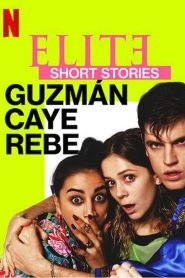 Elite Short Stories: Guzmán Caye Rebe Bangla Subtitle – এলিট শর্ট স্টোরিজঃ গুজমান কায়ে রেবে