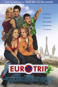 EuroTrip (2004) Bangla Subtitle – ইউরো ট্রিপ