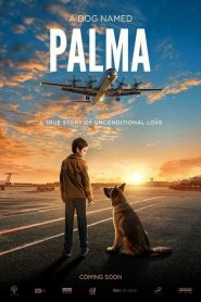 A Dog Named Palma (2021) Bangla Subtitle – অ্যা ডগ নেমস পালমা