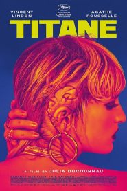 Titane (2021) Bangla Subtitle – তিতান