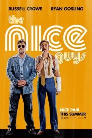 The Nice Guys (2016) Bangla Subtitle – দ্য নাইস গাইজ
