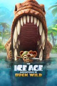 The Ice Age Adventures of Buck Wild (2022) Bangla Subtitle – দি আইস এইজ অ্যাডভেঞ্চারস অব বাক ওয়াইল্ড