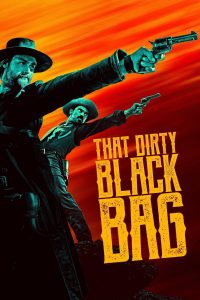 That Dirty Black Bag Bangla Subtitle – দ্যাট ডার্টি ব্ল্যাক ব্যাগ