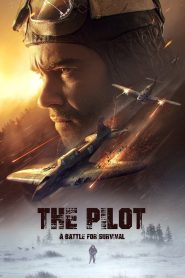 The Pilot. A Battle for Survival (2021) Bangla Subtitle – দ্যা পাইলট. এ ব্যাটেল ফর সারভাইভাল