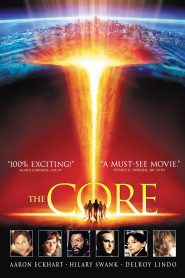 The Core (2008) Bangla Subtitle – দ্য কোর