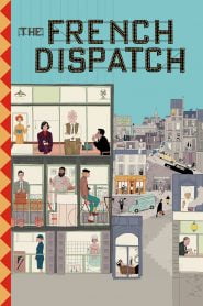 The French Dispatch (2022) Bangla Subtitle – দ্য ফ্রেঞ্চ ডিসপ্যাচ