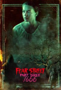 Fear Street: Part Three – 1666 (2021) Bangla Subtitle – ফিয়ার স্ট্রিটঃ পার্ট থ্রি ১৬৬৬