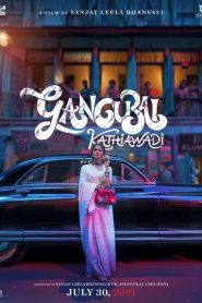 Gangubai Kathiawadi (2022) Bangla Subtitle – গাঙুবাই কাঠিয়াবাড়ি