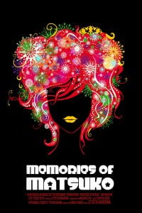 Memories of Matsuko (2006) Bangla Subtitle – মেমোরিস অফ মাতসুকো