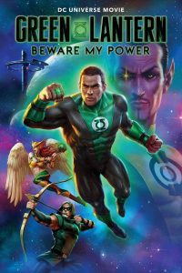 Green Lantern: Beware My Power (2022) Bangla Subtitle – গ্রিন ল্যান্টার্নঃ বিওয়ার মাই পাওয়ার