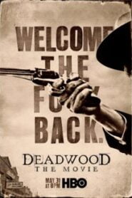 Deadwood: The Movie (2019) Bangla Subtitle – ডেডউড: দ্য মুভি