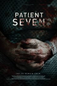 Patient Seven (2016) Bangla Subtitle – পেশেন্ট সেভেন