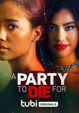 A Party to Die For (2022) Bangla Subtitle – এ পার্টি টু ডাই ফর