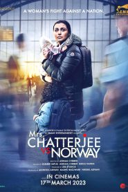 Mrs. Chatterjee vs. Norway (2023) Bangla Subtitle – মিসেস চ্যাটার্জি বনাম নরওয়ে