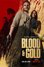 Blood & Gold (2023) Bangla Subtitle – ব্লাড & গোল্ড
