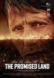The Promised Land (2023) Bangla Subtitle – দ্যা প্রমিসেড ল্যান্ড